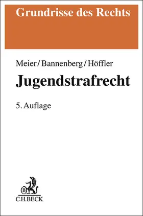 Meier / Rössner / Schöch |  Jugendstrafrecht | Buch |  Sack Fachmedien