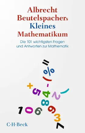 Beutelspacher |  Albrecht Beutelspachers Kleines Mathematikum | Buch |  Sack Fachmedien