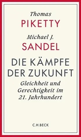 Piketty / Sandel |  Die Kämpfe der Zukunft | eBook | Sack Fachmedien