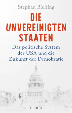 Bierling |  Die Unvereinigten Staaten | Buch |  Sack Fachmedien