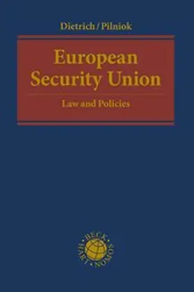 Dietrich / Pilniok |  European Security Union | eBook | Sack Fachmedien