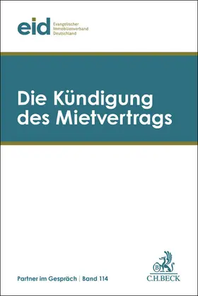  Die Kündigung des Mietvertrags | Buch |  Sack Fachmedien