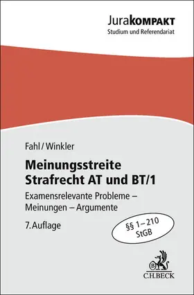 Fahl / Winkler |  Meinungsstreite Strafrecht AT und BT/1 | Buch |  Sack Fachmedien