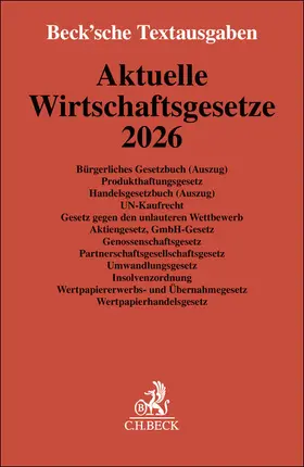 Aktuelle Wirtschaftsgesetze 2026 | Buch | 978-3-406-83558-2 | sack.de