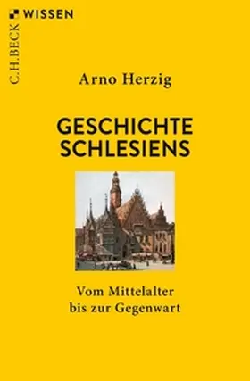 Herzig |  Geschichte Schlesiens | eBook | Sack Fachmedien