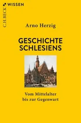 Herzig |  Geschichte Schlesiens | eBook | Sack Fachmedien