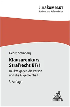 Steinberg |  Klausurenkurs Strafrecht BT/1 | Buch |  Sack Fachmedien