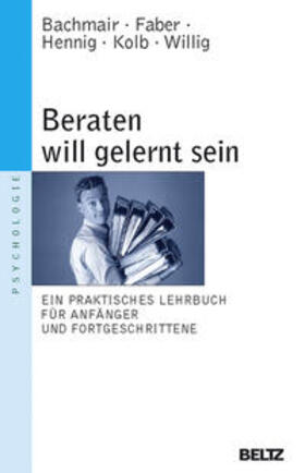 Bachmair / Faber / Hennig |  Beraten will gelernt sein | Buch |  Sack Fachmedien