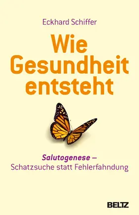 Schiffer |  Wie Gesundheit entsteht | eBook | Sack Fachmedien