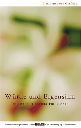 Baer / Frick-Baer |  Würde und Eigensinn | eBook | Sack Fachmedien