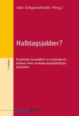 Schaarschmidt |  Halbtagsjobber? | Buch |  Sack Fachmedien