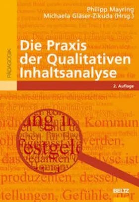 Mayring / Gläser-Zikuda |  Die Praxis der Qualitativen Inhaltsanalyse | Buch |  Sack Fachmedien