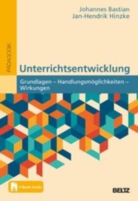 Bastian / Hinzke |  Unterrichtsentwicklung | eBook | Sack Fachmedien