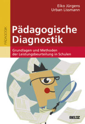 Jürgens / Lissmann |  Pädagogische Diagnostik | Buch |  Sack Fachmedien