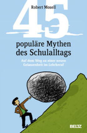 Mosell |  45 populäre Mythen des Schulalltags | Buch |  Sack Fachmedien