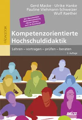 Macke / Hanke / Viehmann-Schweizer | Kompetenzorientierte Hochschuldidaktik | Buch | 978-3-407-25764-2 | sack.de