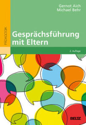 Aich / Behr |  Gesprächsführung mit Eltern | Buch |  Sack Fachmedien