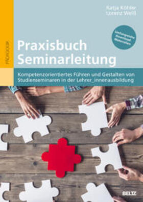 Köhler / Weiß |  Praxisbuch Seminarleitung | Buch |  Sack Fachmedien