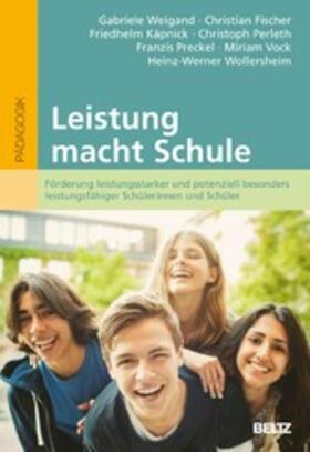 Weigand / Fischer / Käpnick |  Leistung macht Schule | eBook |  Sack Fachmedien