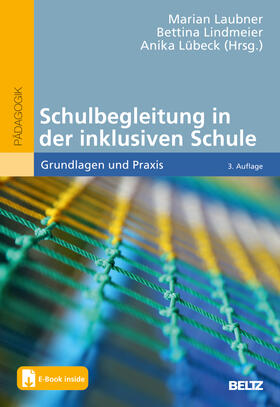 Laubner / Lindmeier / Lübeck |  Schulbegleitung in der inklusiven Schule | Buch |  Sack Fachmedien