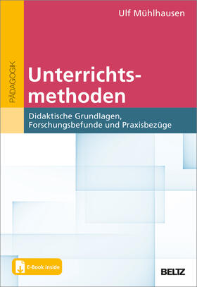 Mühlhausen |  Unterrichtsmethoden | Buch |  Sack Fachmedien