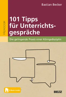 Becker |  101 Tipps für Unterrichtsgespräche | Buch |  Sack Fachmedien