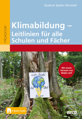 Spahn-Skrotzki |  Klimabildung - Leitlinien für alle Schulen und Fächer | Buch |  Sack Fachmedien