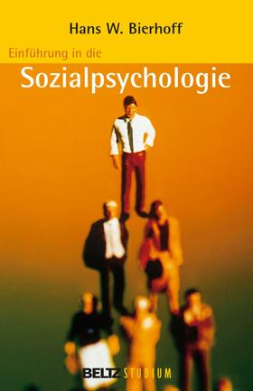Bierhoff / Oelkers / Hurrelmann |  Einführung in die Sozialpsychologie | eBook | Sack Fachmedien