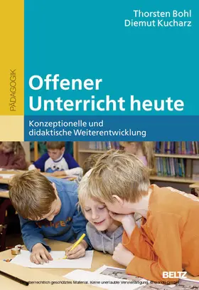 Bohl / Kucharz / Jürgens | Offener Unterricht heute | E-Book | sack.de