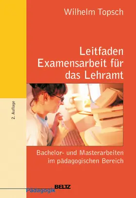 Topsch / Jürgens |  Leitfaden Examensarbeit für das Lehramt | eBook | Sack Fachmedien