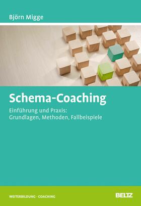 Migge | Schema-Coaching | E-Book | sack.de