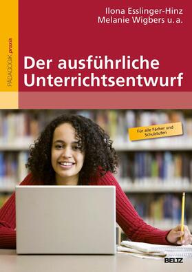 Esslinger-Hinz / Giovannini / Hannig |  Der ausführliche Unterrichtsentwurf | eBook | Sack Fachmedien