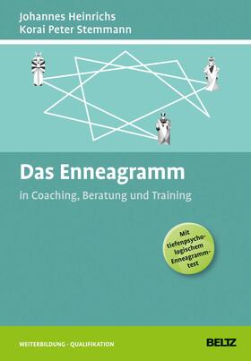 Heinrichs |  Das Enneagramm in Coaching, Beratung und Training | eBook | Sack Fachmedien
