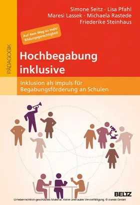 Seitz / Pfahl / Lassek | Hochbegabung inklusive | E-Book | sack.de