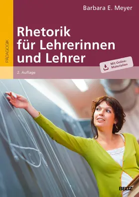 Meyer |  Rhetorik für Lehrerinnen und Lehrer | eBook | Sack Fachmedien