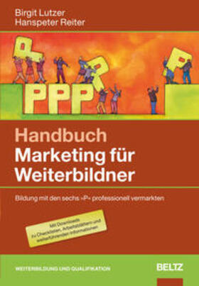 Lutzer / Reiter |  Handbuch Marketing für Weiterbildner | Buch |  Sack Fachmedien