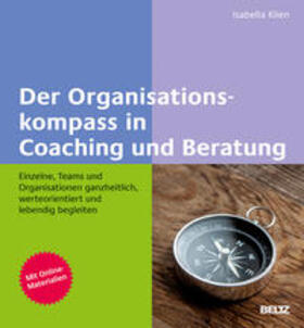 Klien |  Der Organisationskompass in Coaching und Beratung | Buch |  Sack Fachmedien