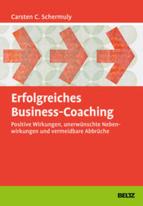 Schermuly |  Erfolgreiches Business-Coaching | Buch |  Sack Fachmedien