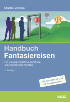 Wehrle |  Handbuch Fantasiereisen | Buch |  Sack Fachmedien