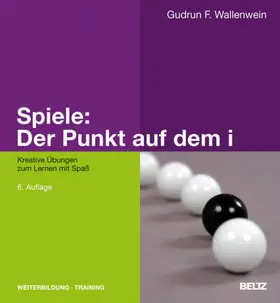 Wallenwein |  Spiele: Der Punkt auf dem i | eBook | Sack Fachmedien