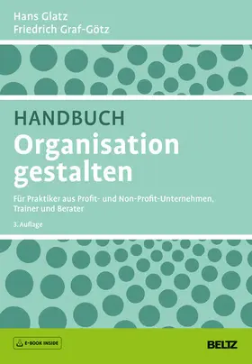 Glatz / Graf-Götz |  Handbuch Organisation gestalten | eBook | Sack Fachmedien