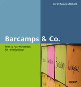 Muuß-Merholz |  Barcamps & Co. | Buch |  Sack Fachmedien