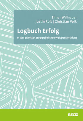 Roß / Volk / Willnauer |  Logbuch Erfolg | Buch |  Sack Fachmedien