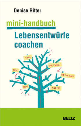 Ritter |  Mini-Handbuch Lebensentwürfe coachen | Buch |  Sack Fachmedien