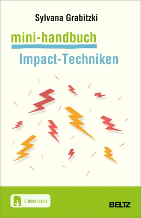 Grabitzki / Grabitzki-Hatch |  Mini-Handbuch Impact-Techniken im Coaching | Buch |  Sack Fachmedien