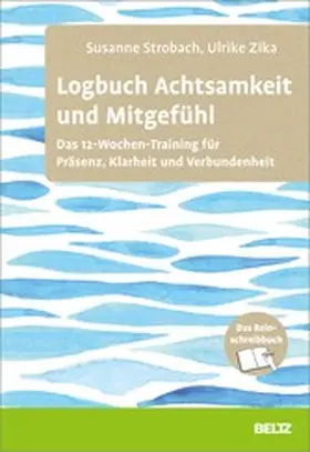 Strobach / Zika |  Logbuch Achtsamkeit und Mitgefühl | eBook | Sack Fachmedien