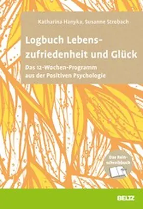 Hanyka / Strobach |  Logbuch Lebenszufriedenheit und Glück | eBook | Sack Fachmedien