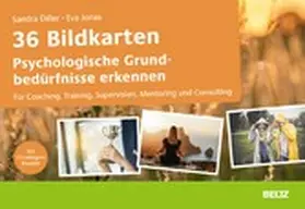 Diller / Jonas |  36 Bildkarten Psychologische Grundbedürfnisse erkennen | eBook | Sack Fachmedien