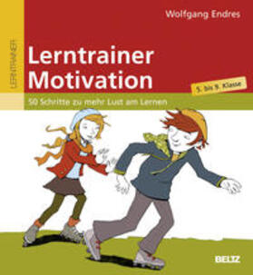Endres |  Lerntrainer Motivation 5.-9. Klasse | Buch |  Sack Fachmedien