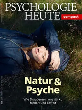  Psychologie Heute Compact 54: Natur & Psyche | Buch |  Sack Fachmedien